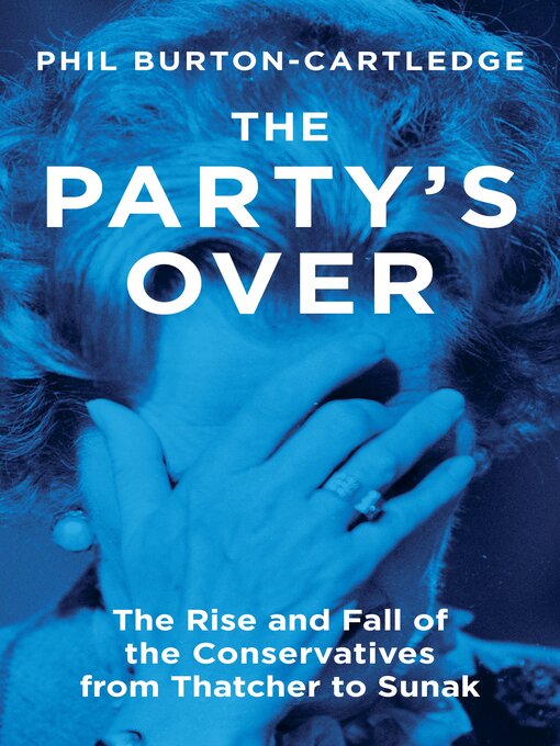 Title details for The Party's Over by Phil Burton-Cartledge - Available